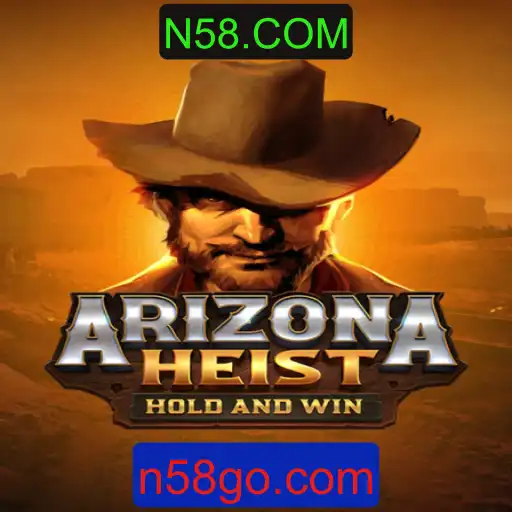 Descubra o Mundo Empolgante de ArizonaHeist Interligado ao Universo de N58.COM